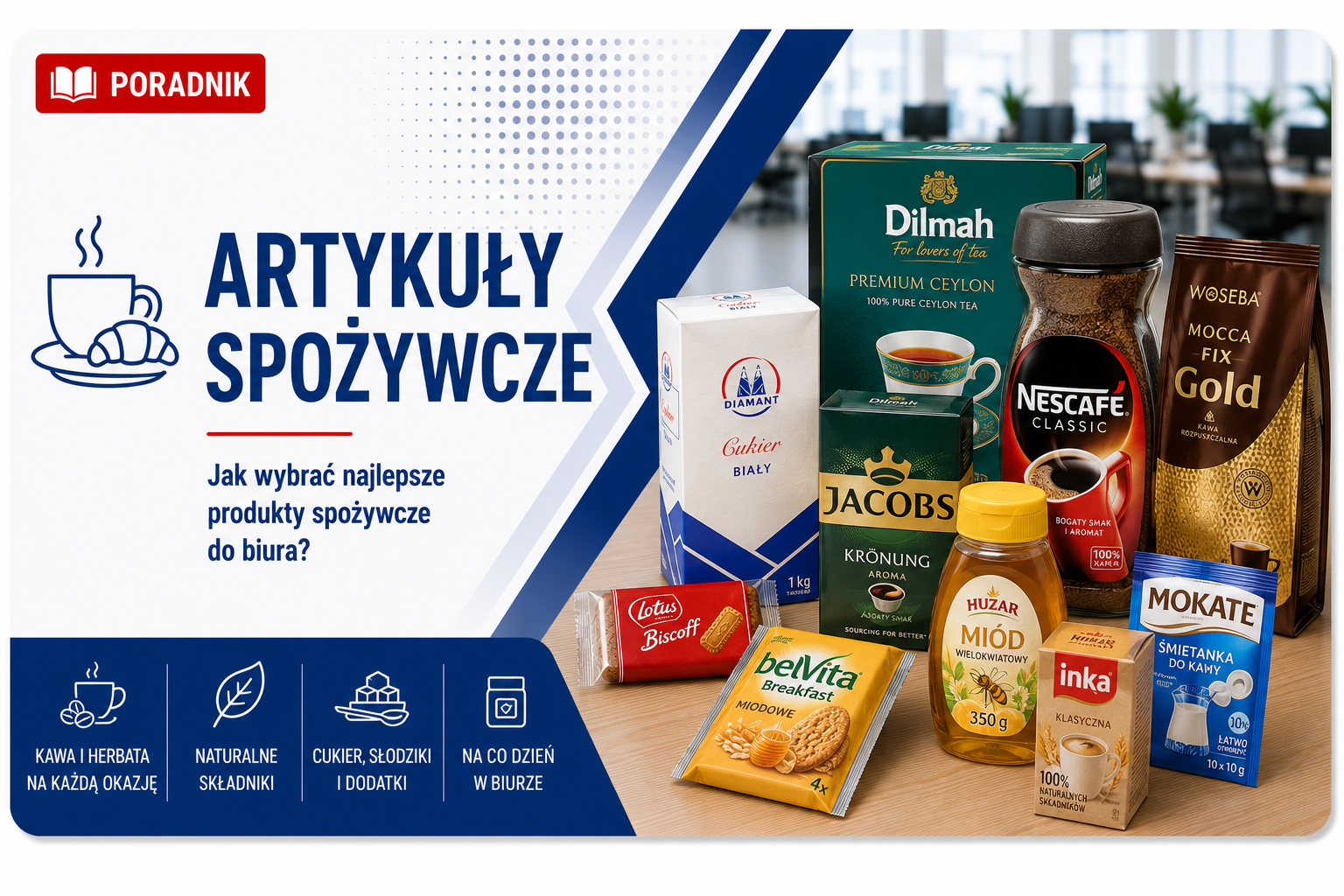 Artykuły spożywcze do firmy i biura